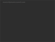 Tablet Screenshot of musiccitymusiccouncil.com